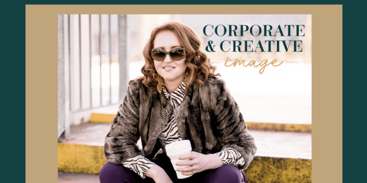 Corporate & Creative Image – Making You Look and Feel Confident In No Time – Mary McGuigan